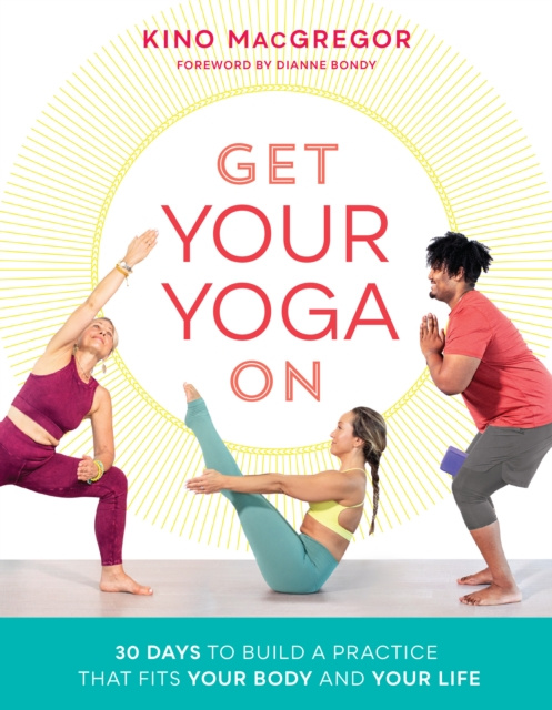 E-kniha Get Your Yoga On Kino MacGregor