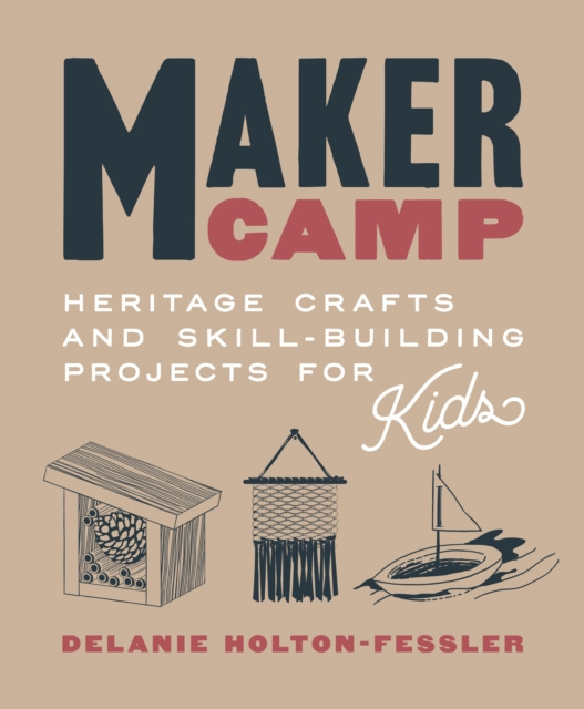 E-knjiga Maker Camp Delanie Holton-Fessler