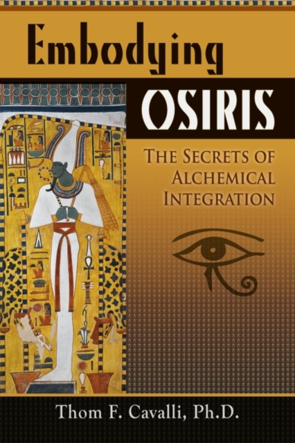 E-book Embodying Osiris Thom F. Cavalli