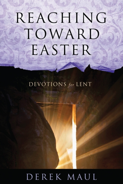 E-knjiga Reaching Toward Easter Derek Maul