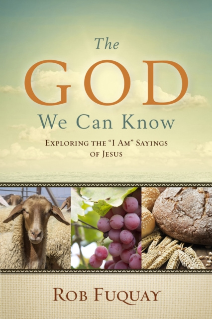 E-Book God We Can Know Rob Fuquay