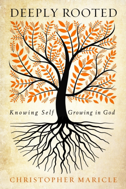 E-book Deeply Rooted Christopher Maricle