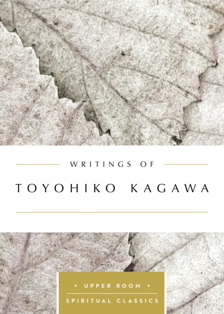 E-kniha Writings of Toyohiko Kagawa (Annotated) Keith Beasley-Topliffe