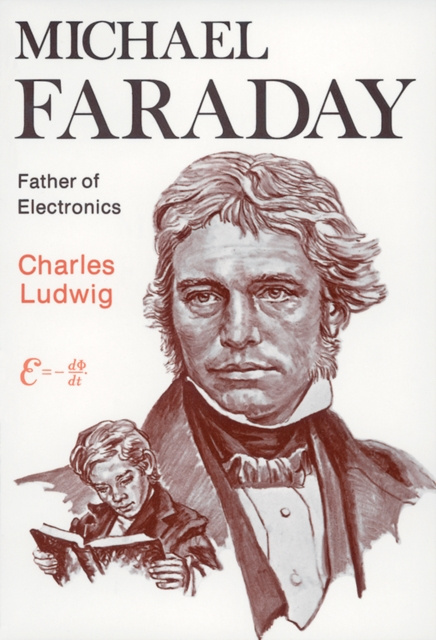 E-book Michael Faraday Charles Ludwig
