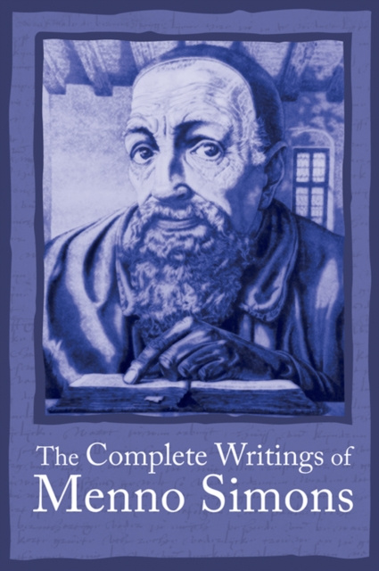E-knjiga Complete Writings Menno Simons J. C. Wenger