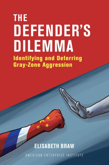 E-book Defender's Dilemma Elisabeth Braw