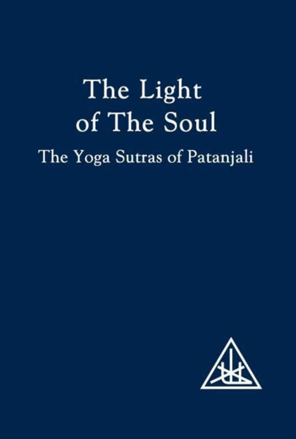 E-knjiga Light of the Soul Alice A. Bailey