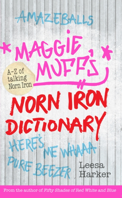 E-kniha Maggie Muff's Norn Iron Dictionary Leesa Harker