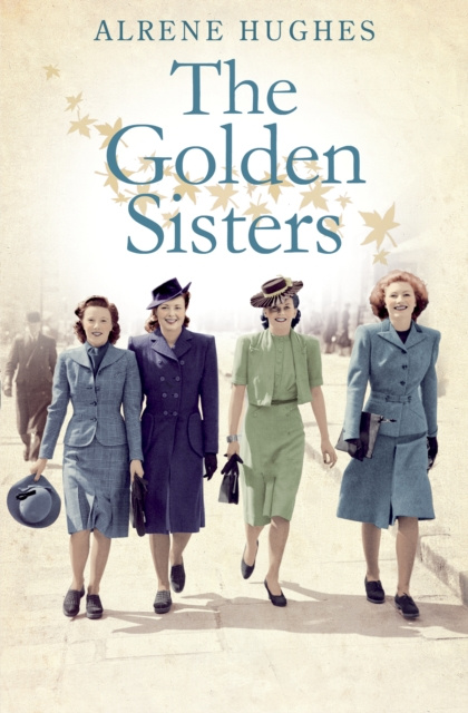 E-kniha Golden Sisters Alrene Hughes