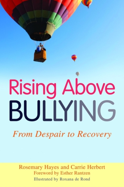E-kniha Rising Above Bullying Rosemary Hayes