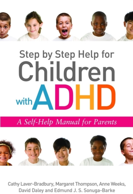 E-kniha Step by Step Help for Children with ADHD David Daley