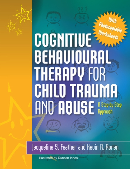 E-knjiga Cognitive Behavioural Therapy for Child Trauma and Abuse Kevin Ronan