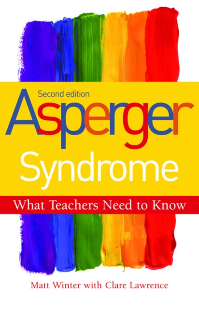 E-kniha Asperger Syndrome - What Teachers Need to Know Matt Winter