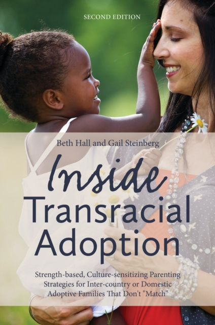 E-knjiga Inside Transracial Adoption Gail Steinberg