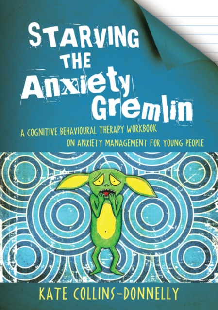 E-knjiga Starving the Anxiety Gremlin Kate Collins-Donnelly