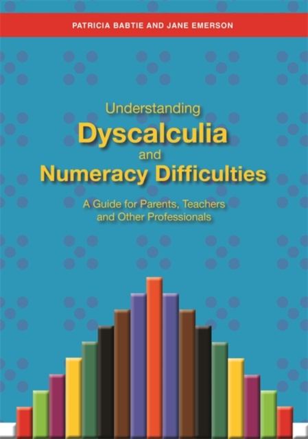 E-kniha Understanding Dyscalculia and Numeracy Difficulties Jane Emerson