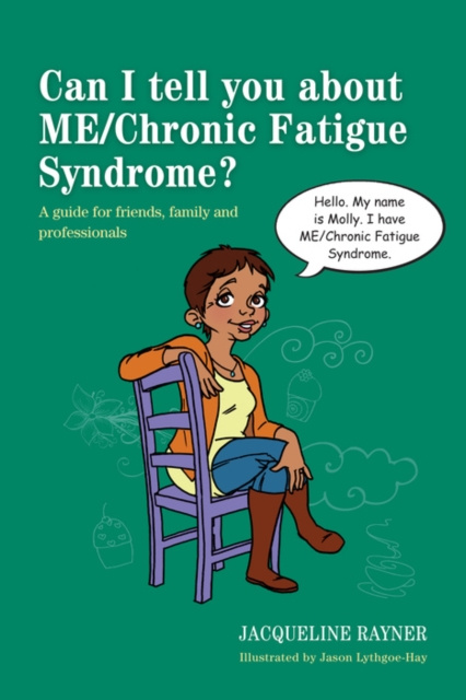 E-kniha Can I tell you about ME/Chronic Fatigue Syndrome? Jason Lythgoe-Hay