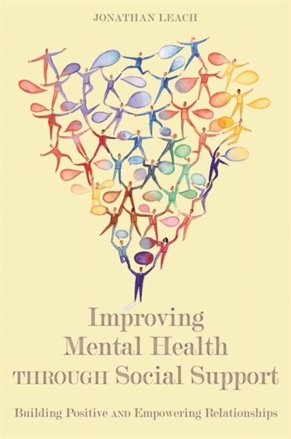 E-kniha Improving Mental Health through Social Support Jonathan Leach