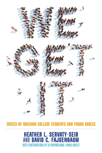 ebook We Get It Heather L. Servaty-Seib
