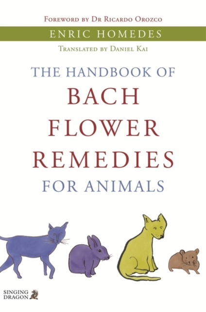 E-kniha Handbook of Bach Flower Remedies for Animals Enric Homedes Bea