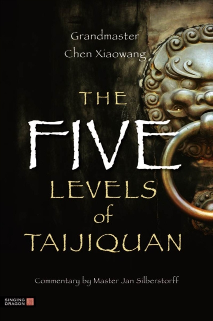 E-kniha Five Levels of Taijiquan Jan Silberstorff