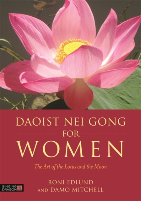 E-kniha Daoist Nei Gong for Women Roni Edlund