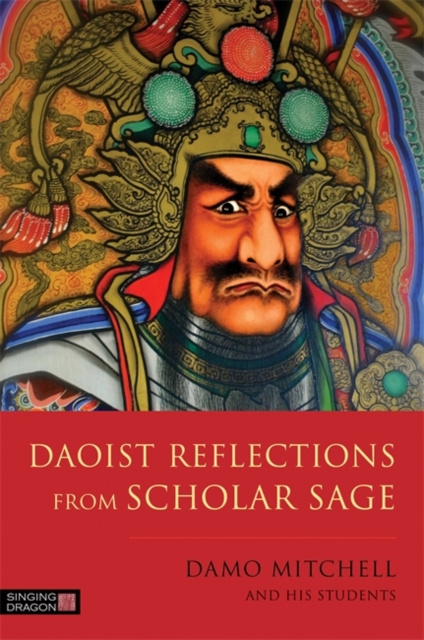 E-kniha Daoist Reflections from Scholar Sage Damo Mitchell