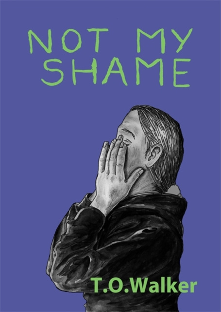 E-Book Not My Shame T.O. Walker