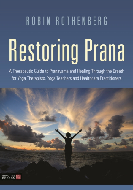 E-book Restoring Prana Robin L. Rothenberg