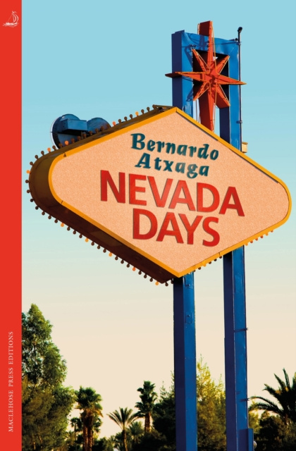 E-book Nevada Days Bernardo Atxaga