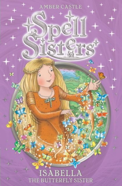 E-kniha Spell Sisters: Isabella the Butterfly Sister Amber Castle