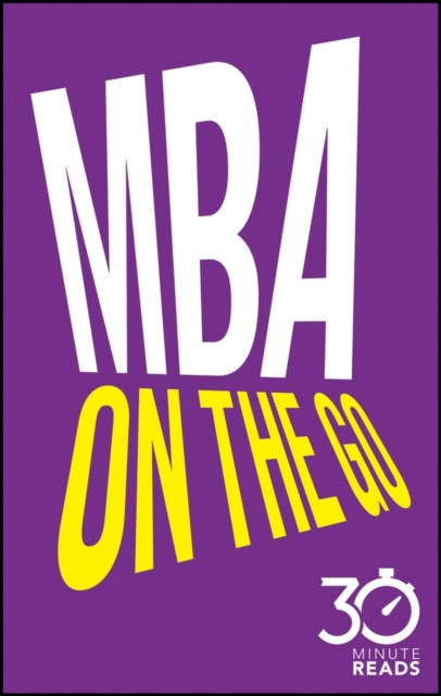 E-kniha MBA On The Go: 30 Minute Reads Nicholas Bate