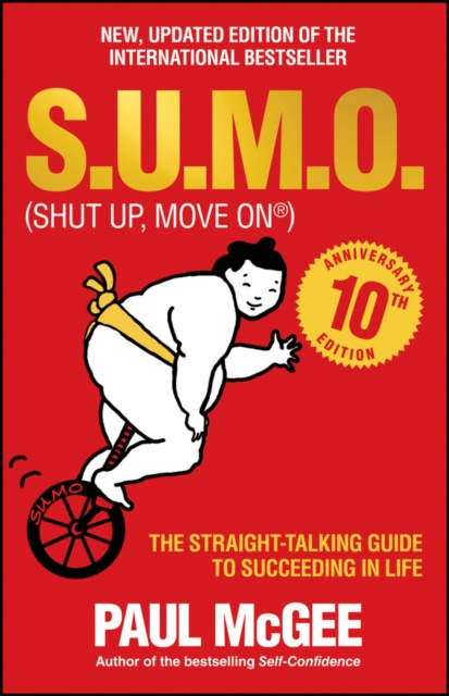 E-kniha S.U.M.O (Shut Up, Move On) Paul McGee