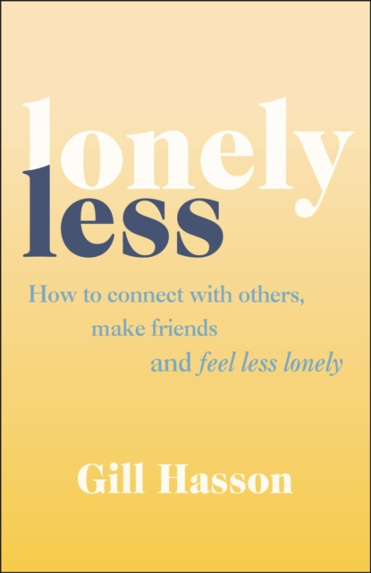E-kniha Lonely Less Gill Hasson