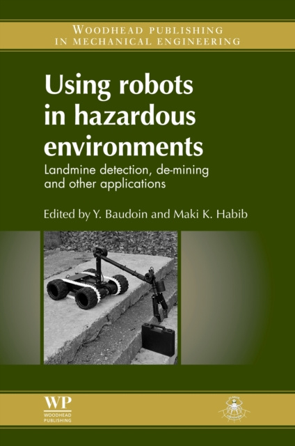 E-knjiga Using Robots in Hazardous Environments Y Baudoin