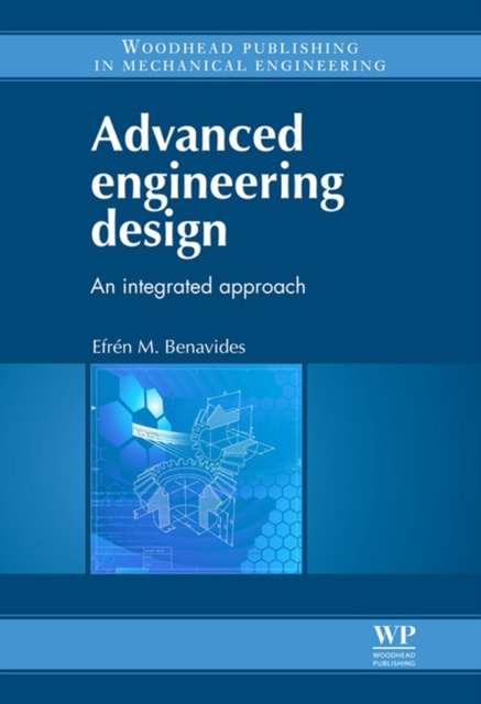 E-knjiga Advanced Engineering Design Efren M Benavides