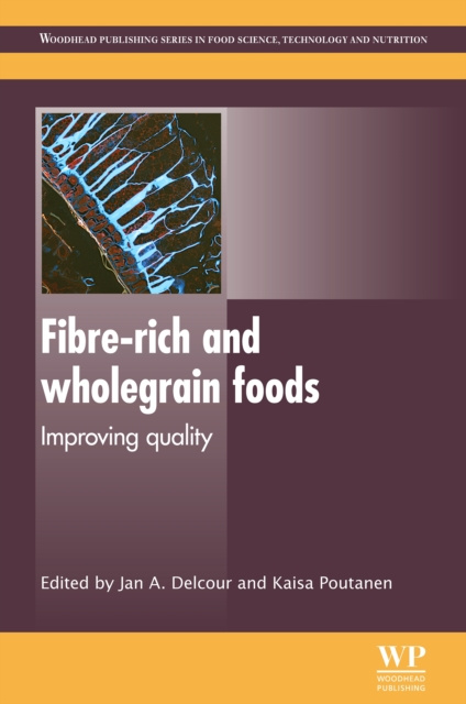 E-knjiga Fibre-Rich and Wholegrain Foods Jan A Delcour