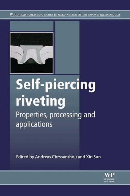 E-knjiga Self-Piercing Riveting A Chrysanthou