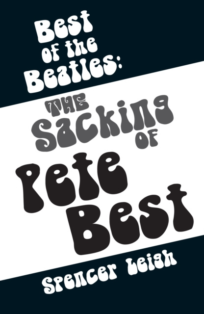 E-knjiga Best of the Beatles Spencer Leigh