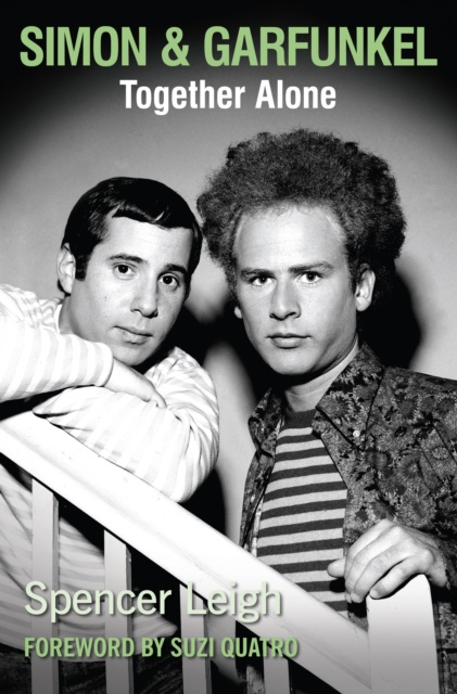 E-kniha Simon & Garfunkel Spencer Leigh