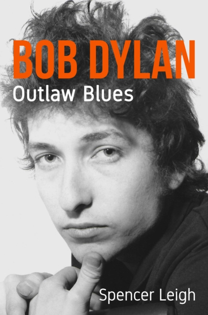 E-kniha Bob Dylan Spencer Leigh