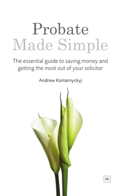 E-book Probate Made Simple Andrew Komarnyckyj