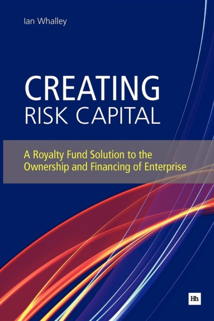 E-knjiga Creating Risk Capital Ian Whalley