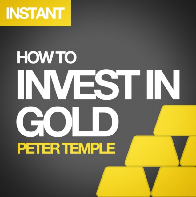 E-kniha How to Invest in Gold Peter Temple