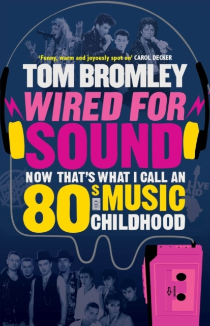 Libro elettronico Wired for Sound Tom Bromley