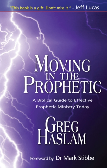 E-knjiga Moving in the Prophetic Gregory Haslam
