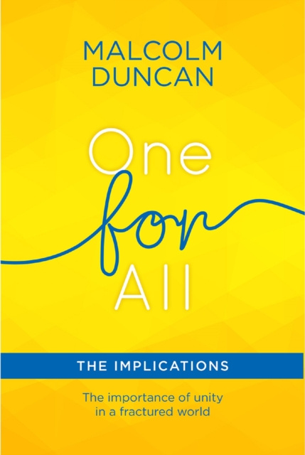 E-book One For All: The Implications Malcolm Duncan