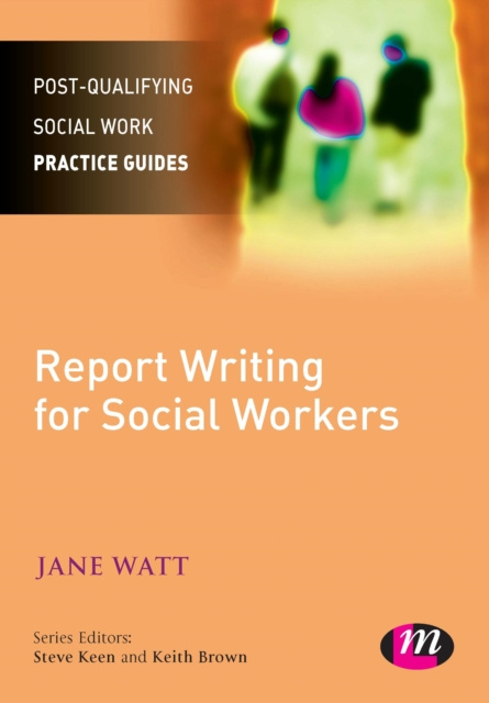 E-knjiga Report Writing for Social Workers Jane Watt