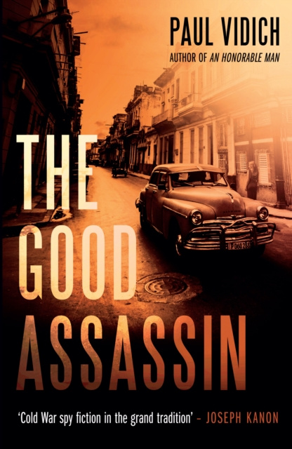 E-kniha Good Assassin Paul Vidich