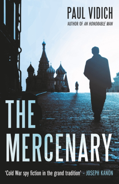 E-book Mercenary Paul Vidich